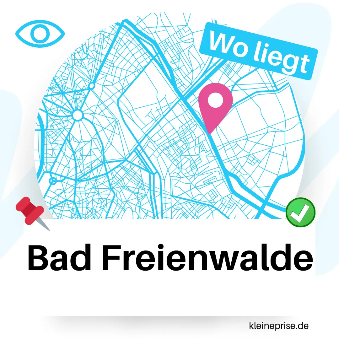 Wo liegt Bad Freienwalde