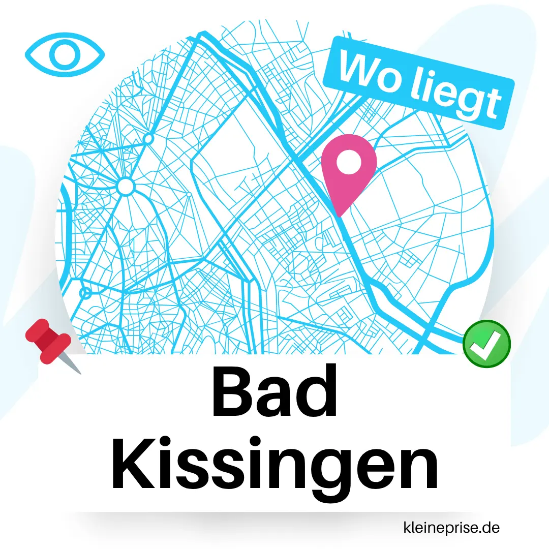 Wo liegt Bad Kissingen