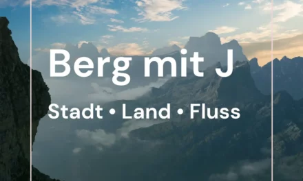 Berg mit J – Stadt Land Fluss