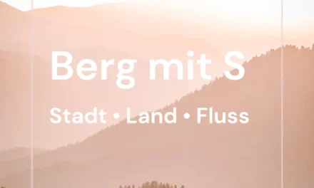 Berg mit S – Stadt Land Fluss