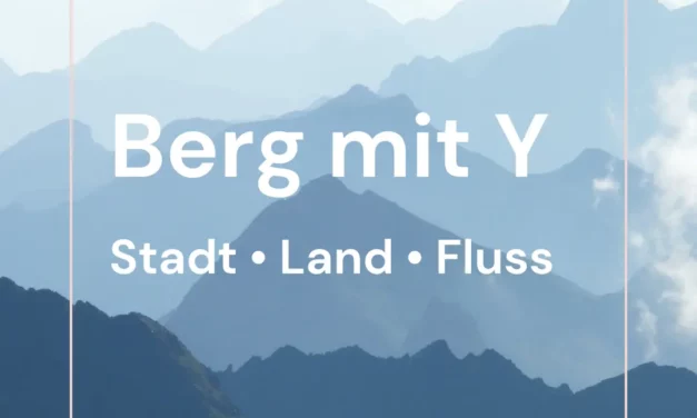 Berg mit Y – Stadt Land Fluss