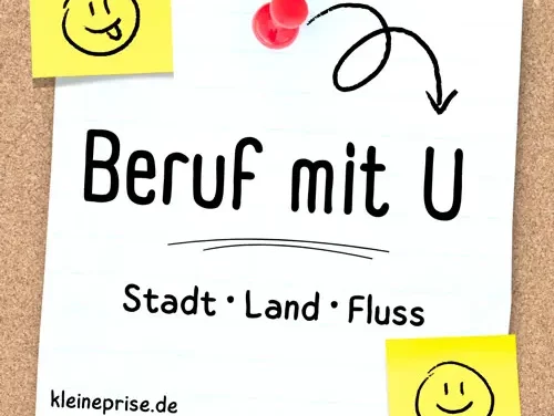 Beruf mit U – Stadt Land Fluss