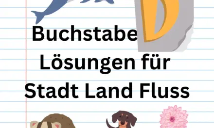 Buchstabe D 🍩 Lösungen für Stadt Land Fluss