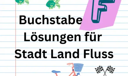 Buchstabe F 👍 Lösungen für Stadt Land Fluss