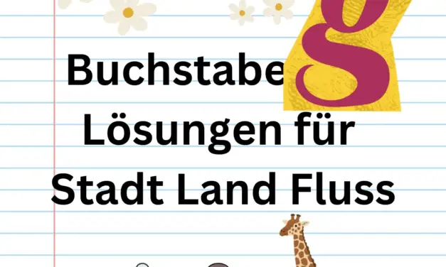 Buchstabe G 🍏 Lösungen für Stadt Land Fluss