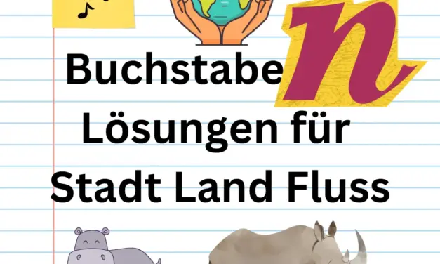 Buchstabe N 🌎 Lösungen für Stadt Land Fluss