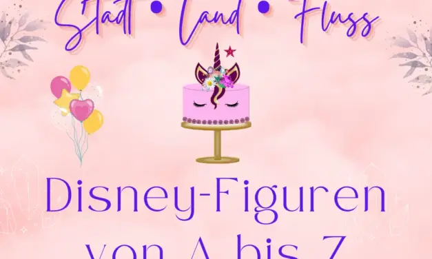 Disney-Figuren von A bis Z – Stadt Land Fluss