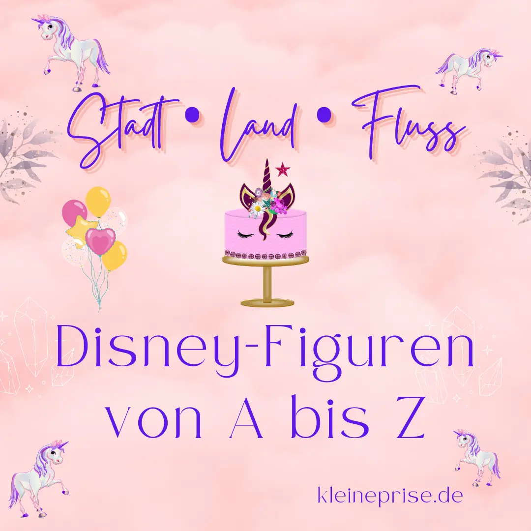 Disney-Figuren von A bis Z – Stadt Land Fluss Disney-Figuren von A bis Z