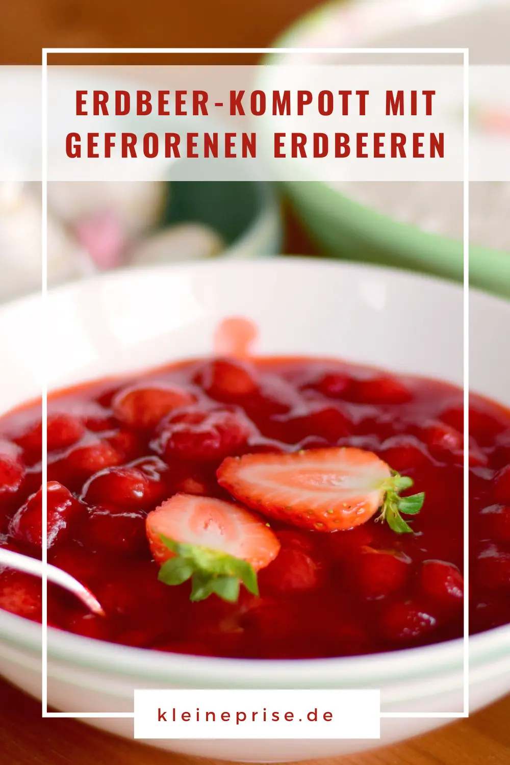 Pinterest: Erdbeer-Kompott mit gefrorenen Erdbeeren