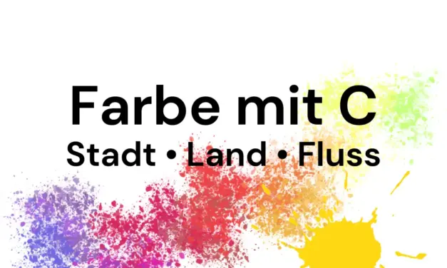 Farbe mit C – Stadt Land Fluss