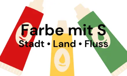 Farbe mit S – Stadt Land Fluss