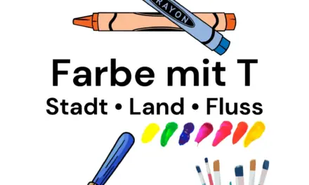 Farbe mit T – Stadt Land Fluss