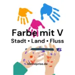 Farbe mit V – Stadt Land Fluss