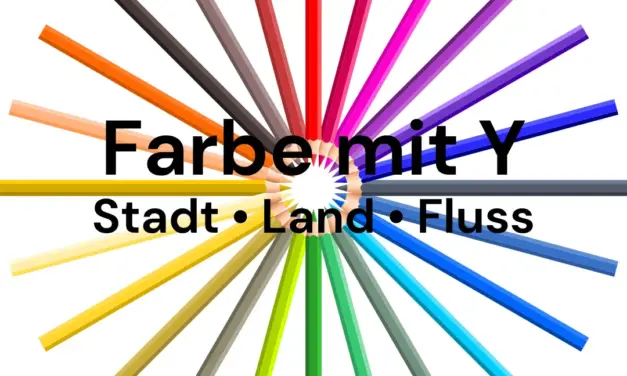 Farbe mit Y – Stadt Land Fluss