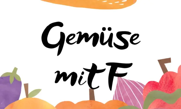 Gemüse mit F – Stadt Land Fluss