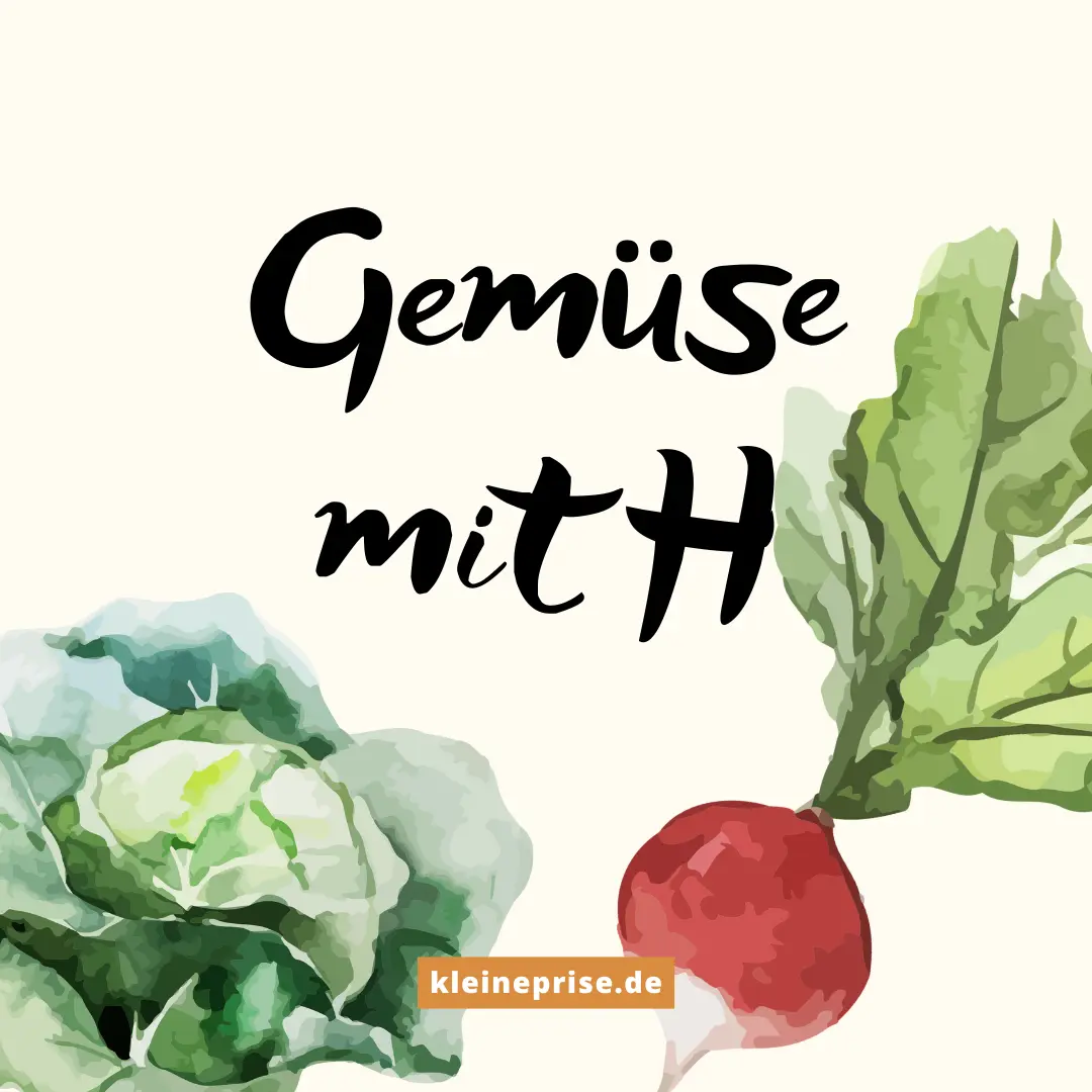 Gemüse mit H