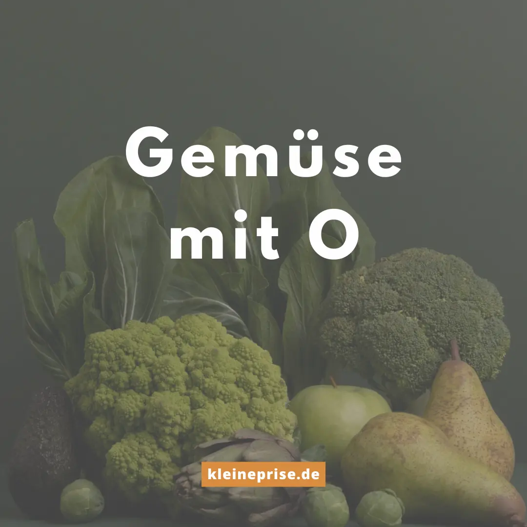 Gemüse mit O