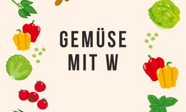 Gemüse mit W – Stadt Land Fluss