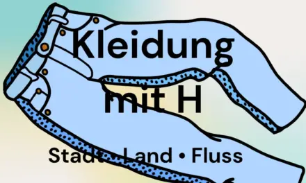 Kleidung mit H – Stadt Land Fluss