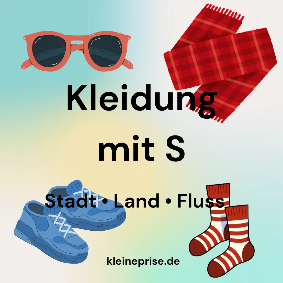 Kleidung mit S – Stadt, Land, Fluss Kleidung mit S
