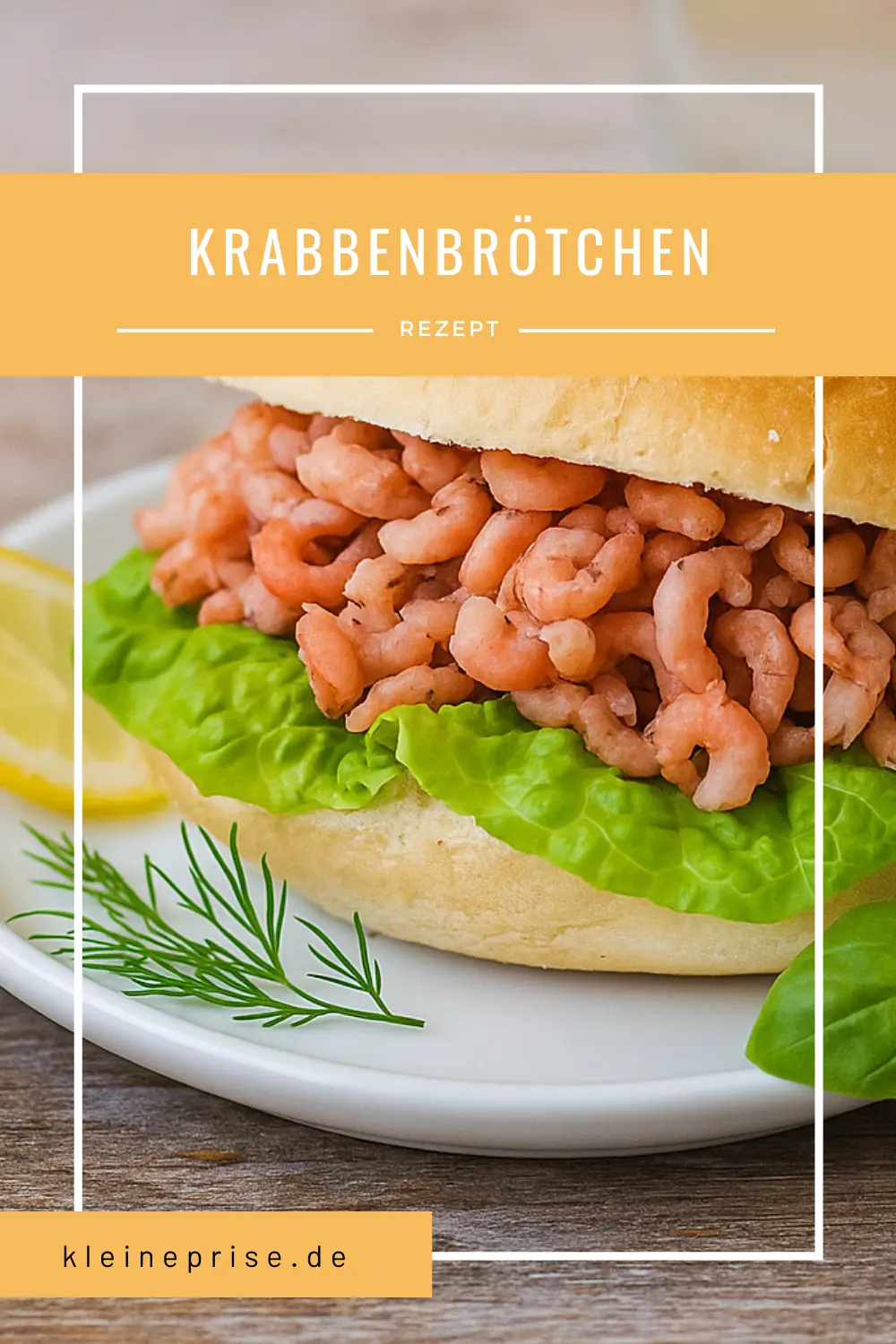 Pinterest: Krabbenbrötchen