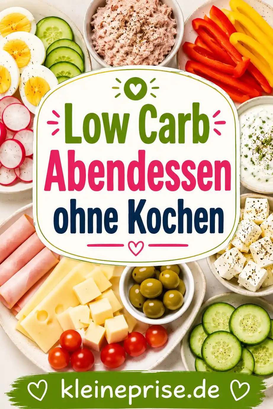 Low Carb Abendessen ohne Kochen Pinterest Bild Pinterest Bild zu Low Carb Abendessen ohne Kochen mit Eiern, Gurke, Käse, Dip, Thunfisch, Rohkost und kaltem Teller