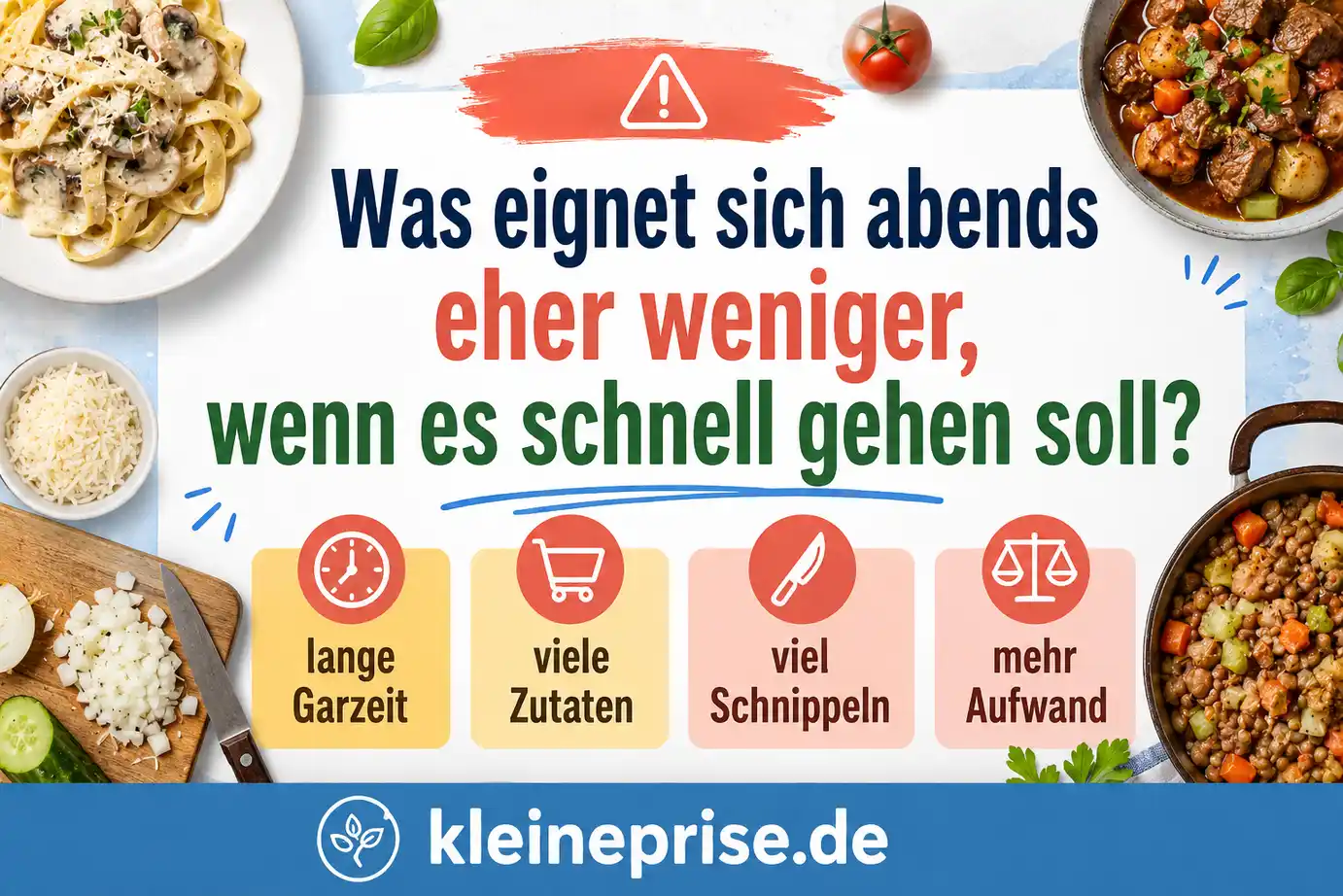 Was eignet sich abends eher weniger, wenn es schnell gehen soll? Infografik zeigt, was sich für ein schnelles Low Carb Abendessen eher weniger eignet, zum Beispiel lange Garzeit, viele Zutaten, viel Schnippeln und mehr Aufwand.