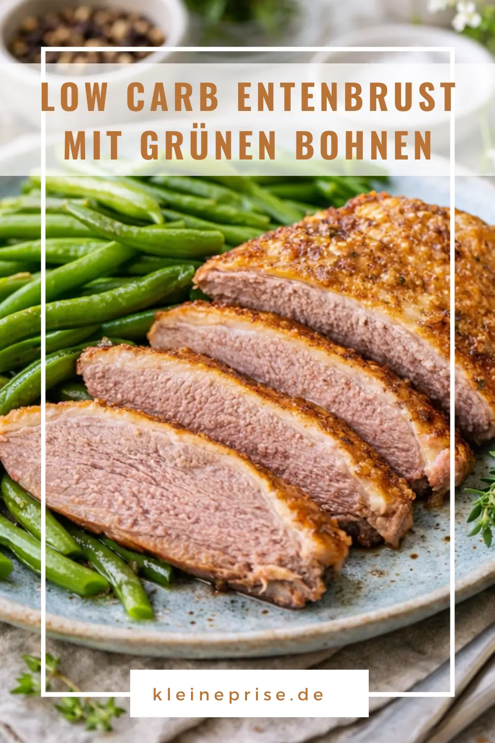 Pinterest: Low Carb Entenbrust mit grünen Bohnen – Rezept Pinterest: Low Carb Entenbrust mit grünen Bohnen