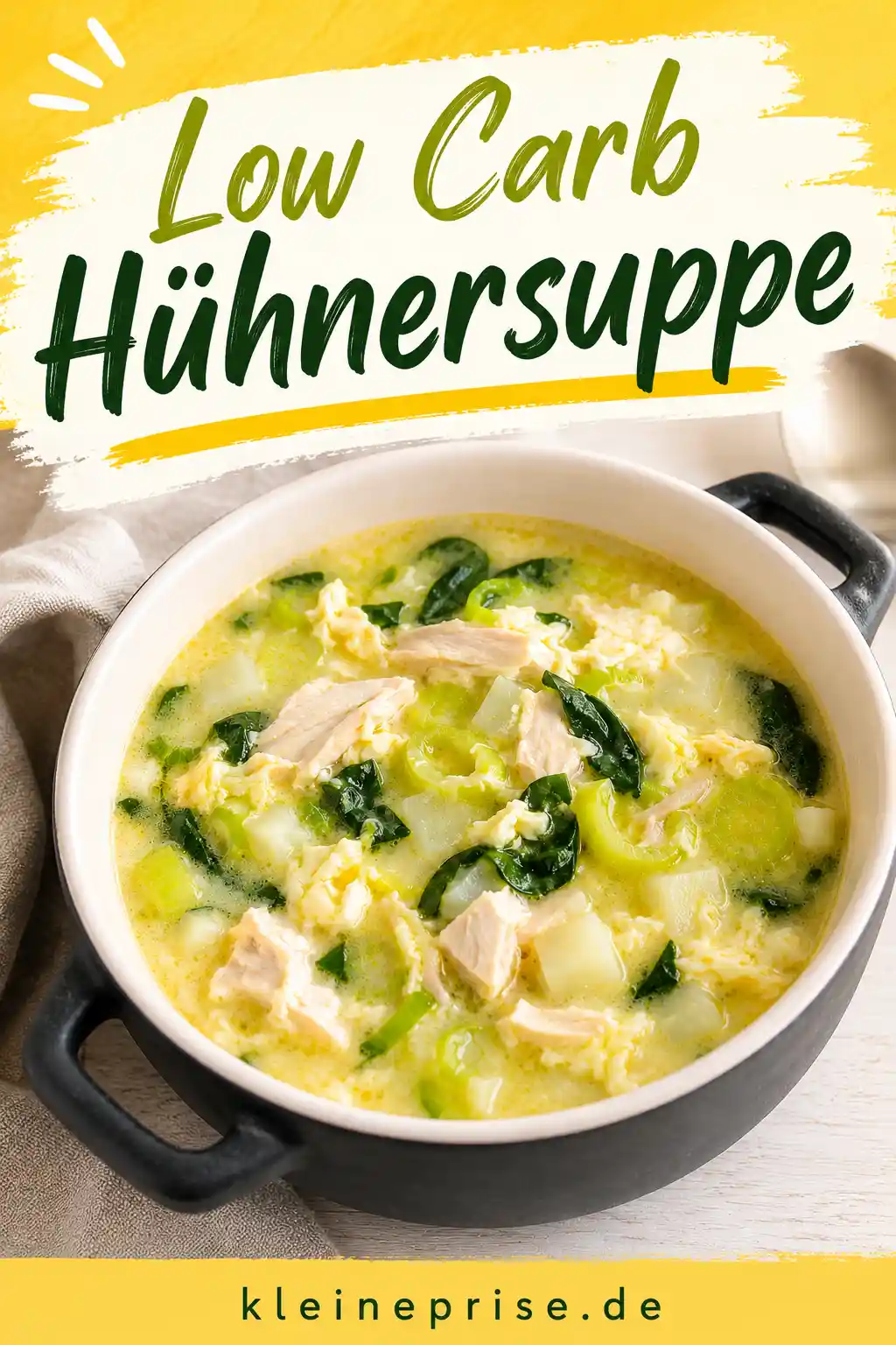 Low Carb Hühnersuppe Pinterest Bild Pinterest Bild für Low Carb Hühnersuppe mit Hähnchen, Kohlrabi, Spinat und großem Rezepttitel