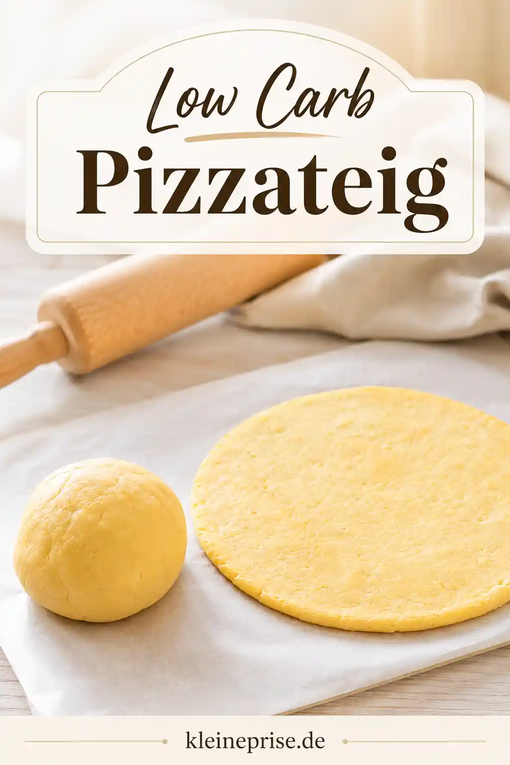 Low Carb Pizzateig einfach selber machen Pinterest Grafik für Low Carb Pizzateig mit Teigkugel und ausgerolltem Pizzaboden