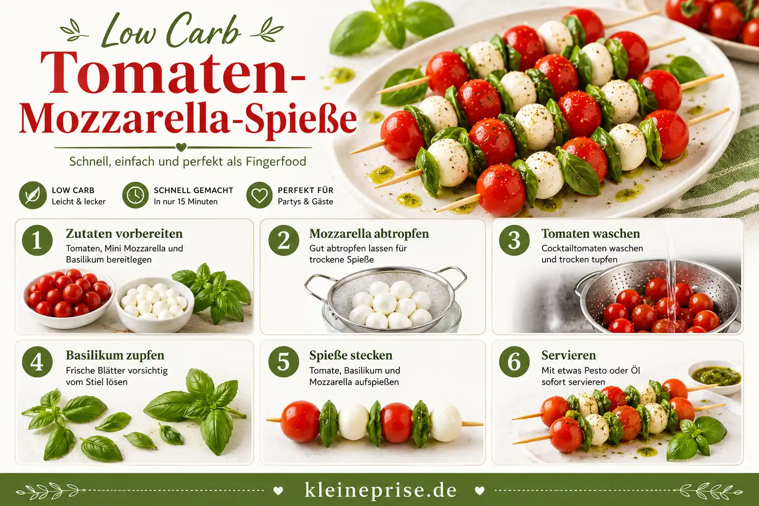 Low Carb Tomaten Mozzarella Spieße Schritt für Schritt Schritt für Schritt Anleitung für Low Carb Tomaten Mozzarella Spieße mit 6 einfachen Zubereitungsschritten