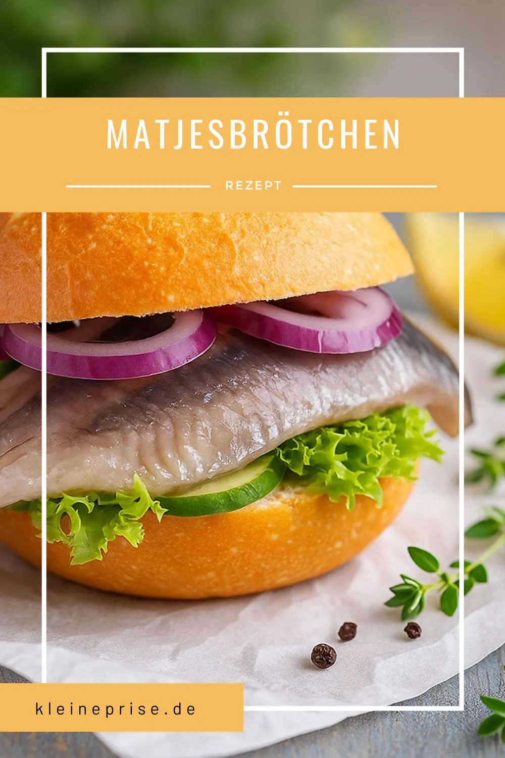 Pinterest: Matjesbrötchen