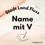 Name mit V – Stadt Land Fluss