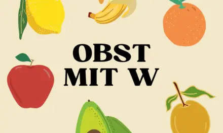 Obst mit W – Stadt Land Fluss