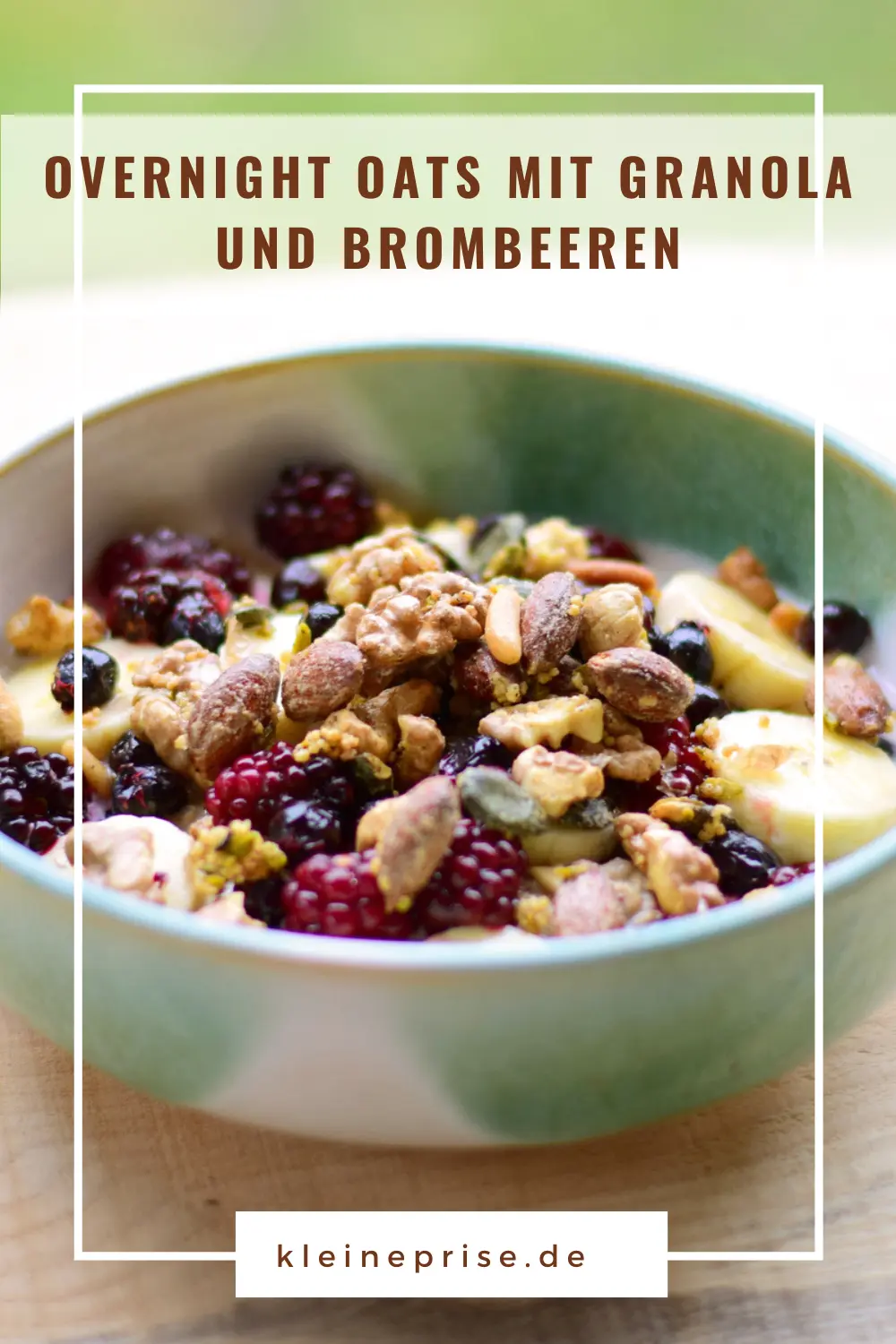 Pinterest: Overnight Oats mit Granola und Brombeeren