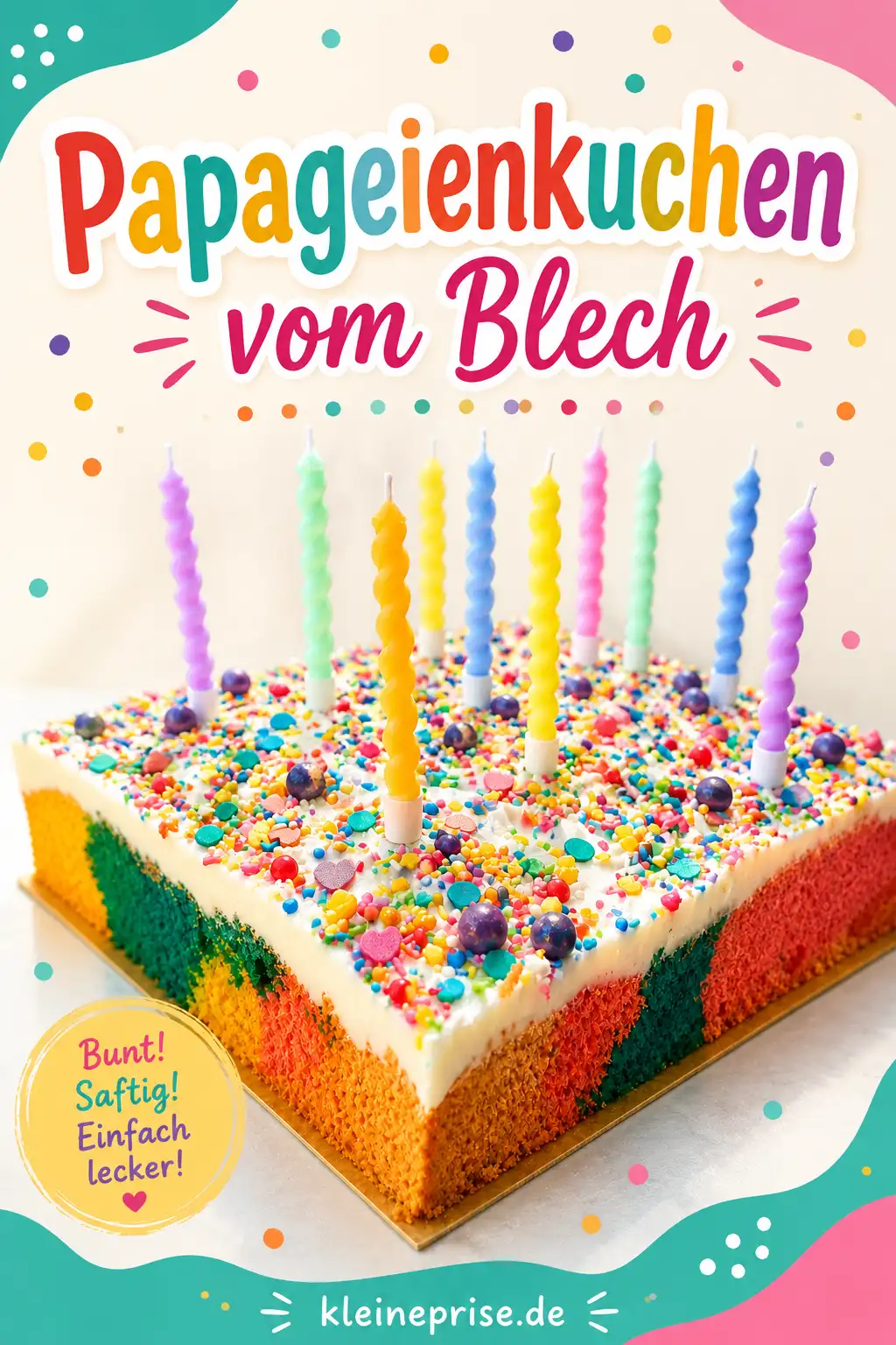 Papageienkuchen vom Blech Pinterest Pinterest Bild für Papageienkuchen vom Blech mit buntem Kuchen und großer Überschrift