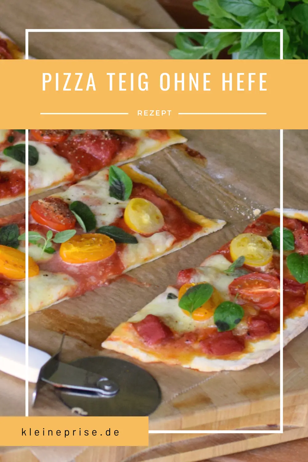 Pinterest: Pizza Teig ohne Hefe