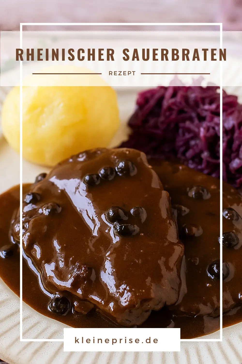 Pinterest: Rheinischer Sauerbraten