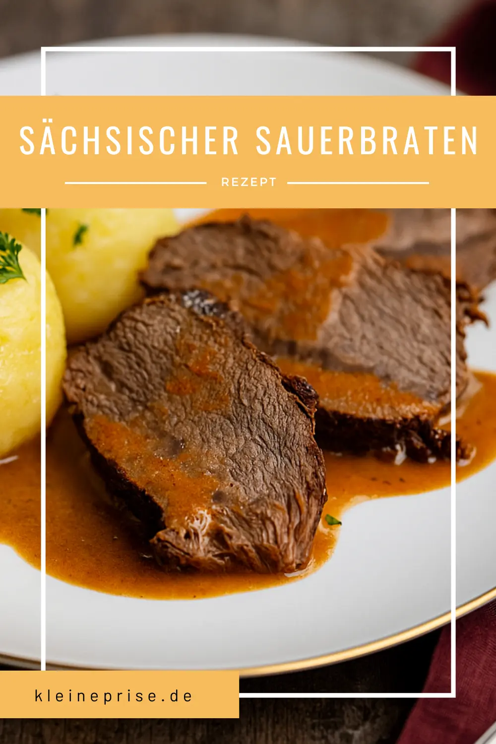 Pinterest: Sächsischer Sauerbraten – Rezept Pinterest: Sächsischer Sauerbraten