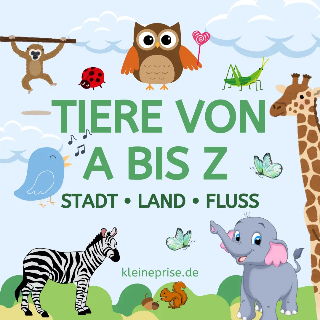 Tiere von A bis Z – 1. Lösungen für Stadt, Land, Fluss -TOP