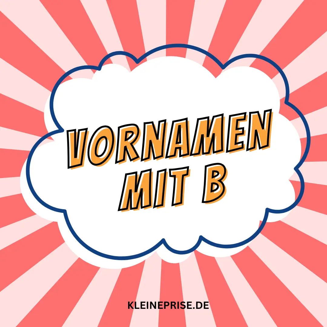 Vornamen mit B – Stadt Land Fluss Vornamen mit B