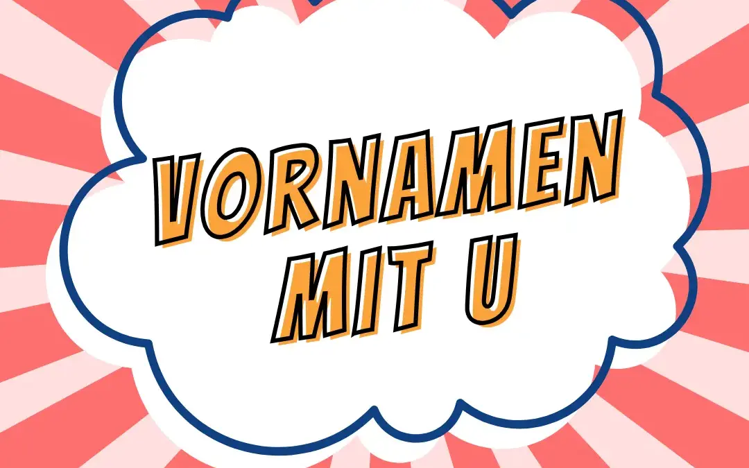 Vornamen mit U – Stadt Land Fluss