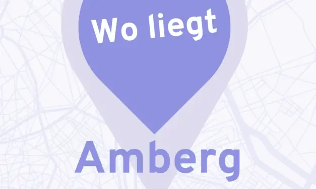 Wo liegt Amberg in Deutschland?