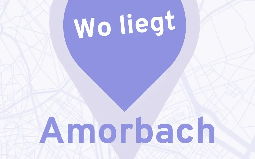 Startseite Wo liegt Amorbach in Deutschland?