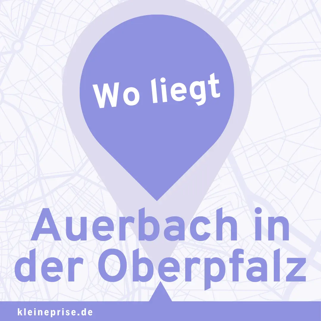 Wo liegt Auerbach in der Oberpfalz